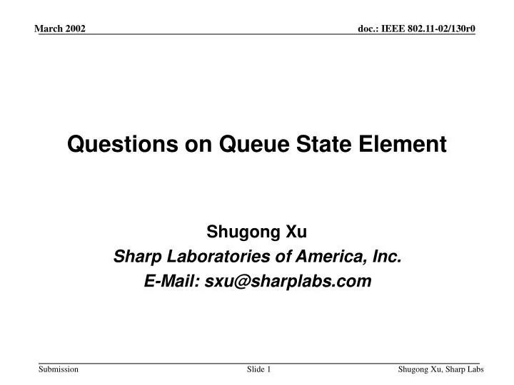 questions on queue state element