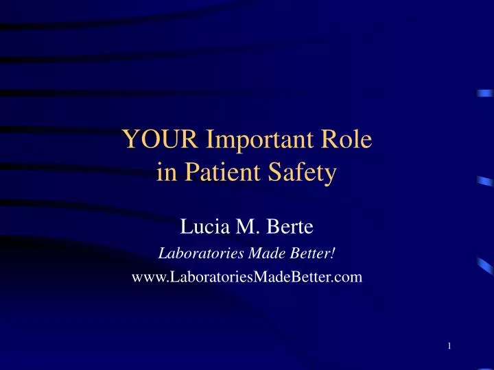 your important role in patient safety