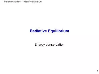 Radiative Equilibrium
