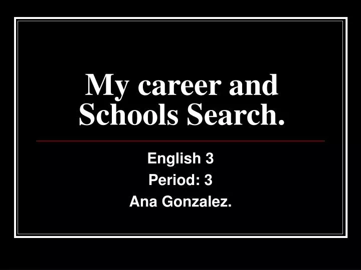 my career and schools search