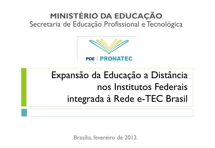 expans o da educa o a dist ncia nos institutos federais integrada rede e tec brasil