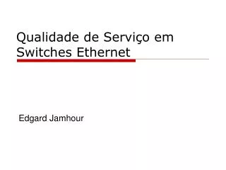 qualidade de servi o em switches ethernet