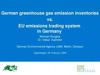 German greenhouse gas emission inventories vs. EU emissions trading system in Germany