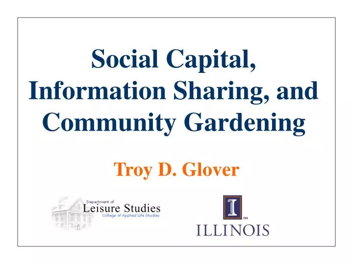 social capital information sharing and community gardening