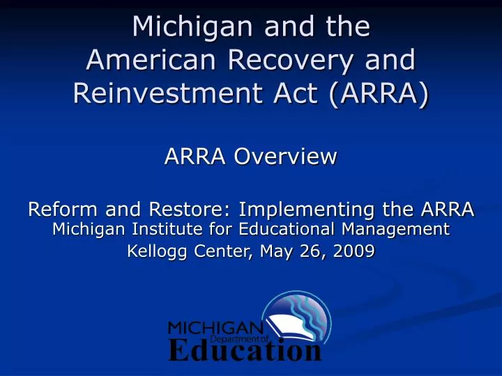 michigan and the american recovery and reinvestment act arra