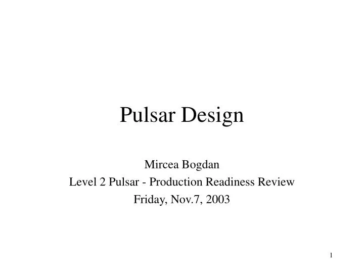 pulsar design