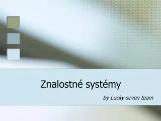 by lucky seven team