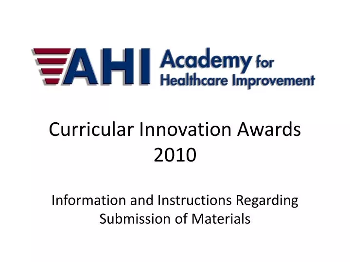 curricular innovation awards 2010 information and instructions regarding submission of materials