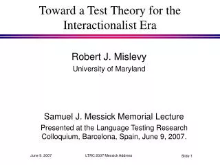 Toward a Test Theory for the Interactionalist Era