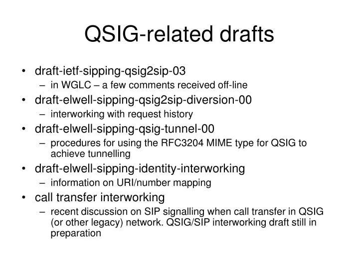 qsig related drafts