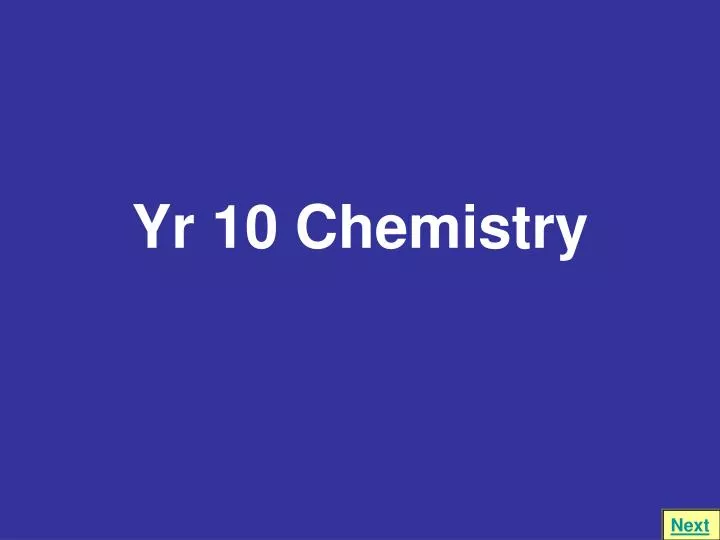 yr 10 chemistry