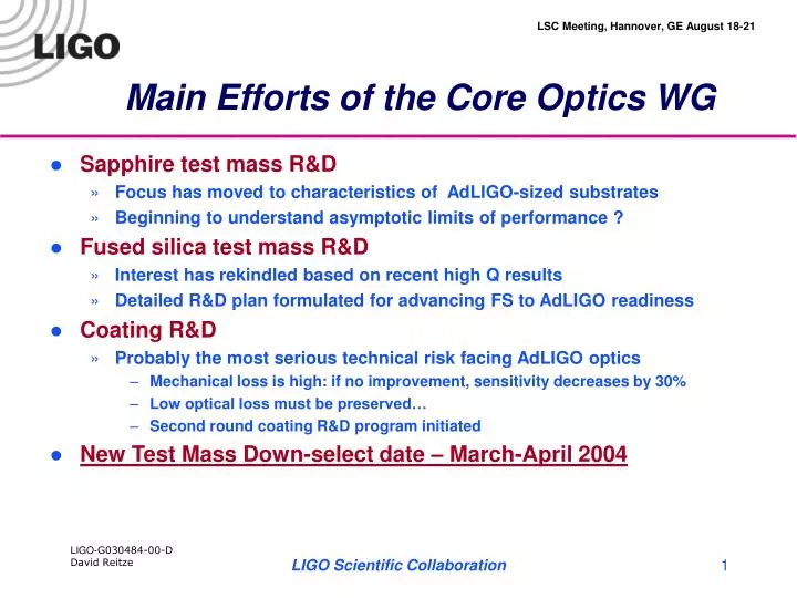 main efforts of the core optics wg