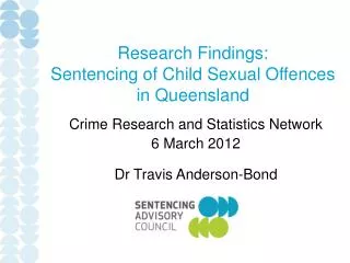 Research Findings: Sentencing of Child Sexual Offences in Queensland