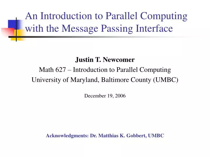 an introduction to parallel computing with the message passing interface