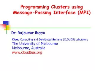 Programming Clusters using Message-Passing Interface (MPI)