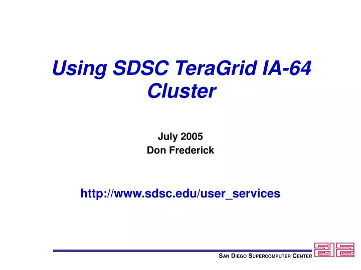 using sdsc teragrid ia 64 cluster