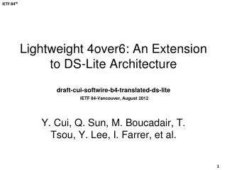 Y. Cui, Q. Sun, M. Boucadair , T. Tsou , Y. Lee, I . Farrer , et al.