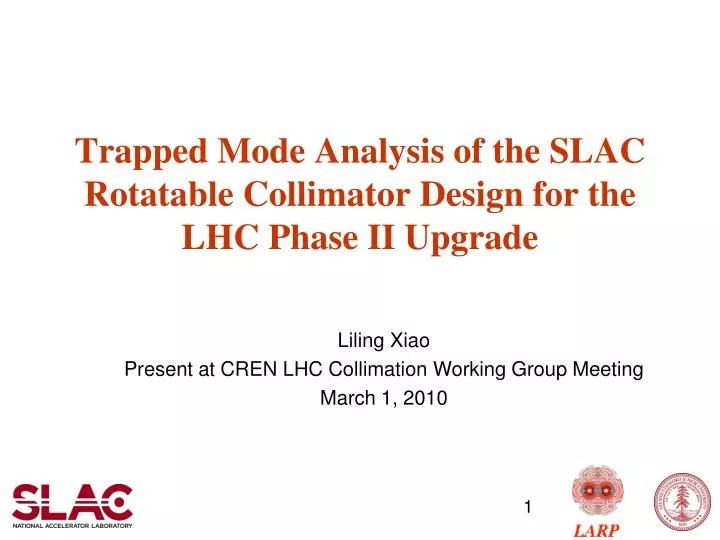 trapped mode analysis of the slac rotatable collimator design for the lhc phase ii upgrade