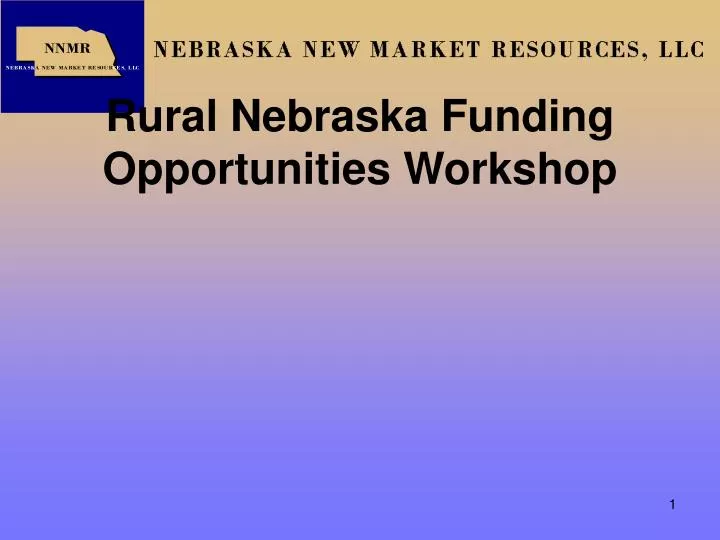 rural nebraska funding opportunities workshop