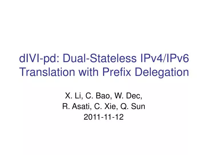 divi pd dual stateless ipv4 ipv6 translation with prefix delegation