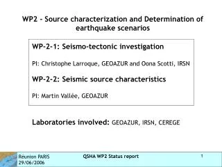 WP2 - Source characterization and Determination of earthquake scenarios