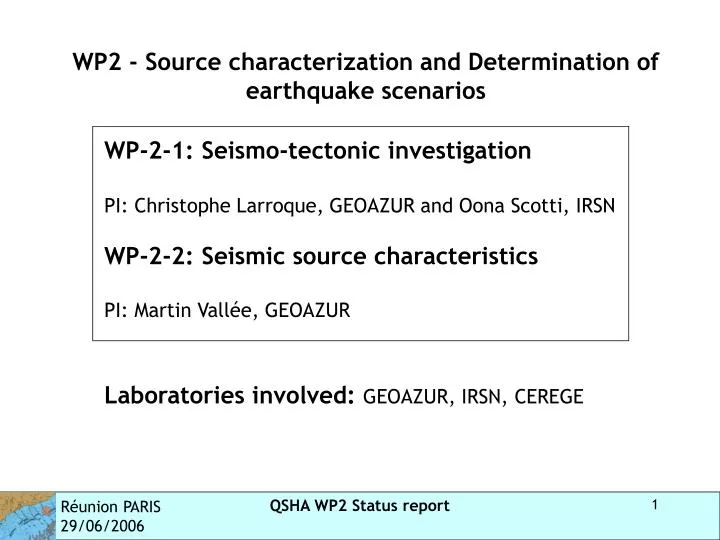 wp2 source characterization and determination of earthquake scenarios