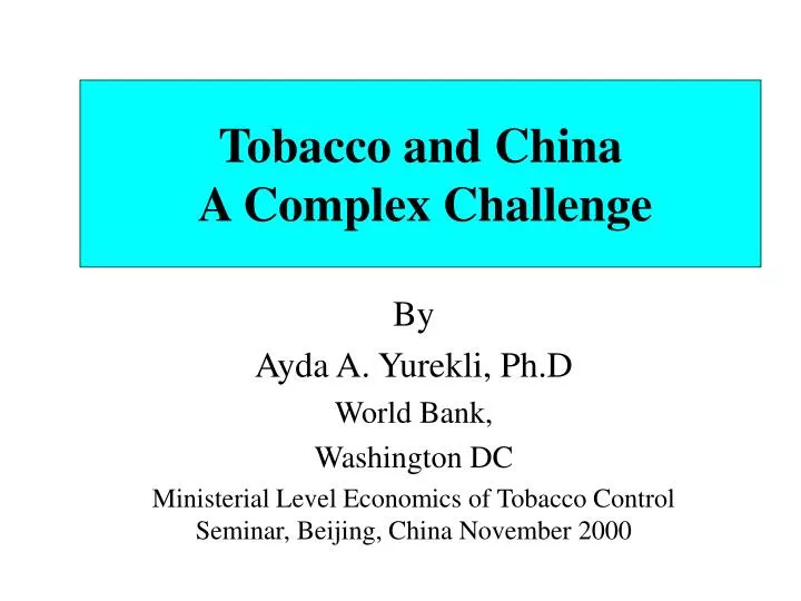 tobacco and china a complex challenge