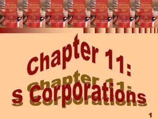 Chapter 11: S Corporations
