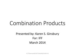 Combination Products