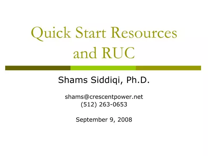 quick start resources and ruc