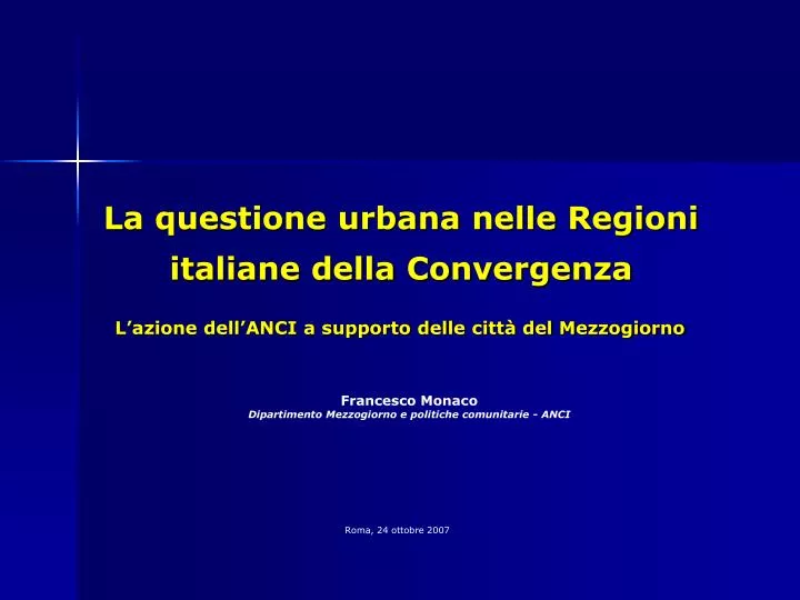 la questione urbana nelle regioni italiane della convergenza
