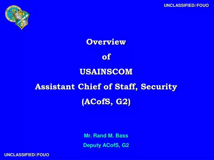 overview of usainscom assistant chief of staff security acofs g2