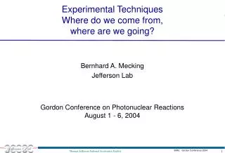 Experimental Techniques Where do we come from, where are we going?