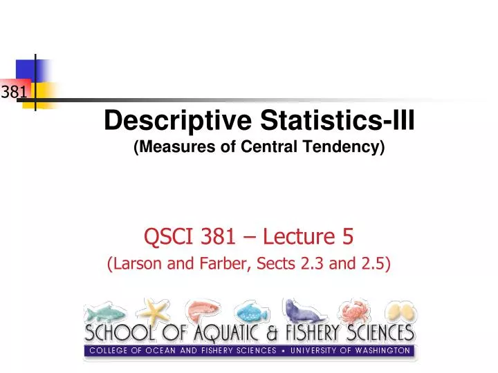 descriptive statistics iii measures of central tendency