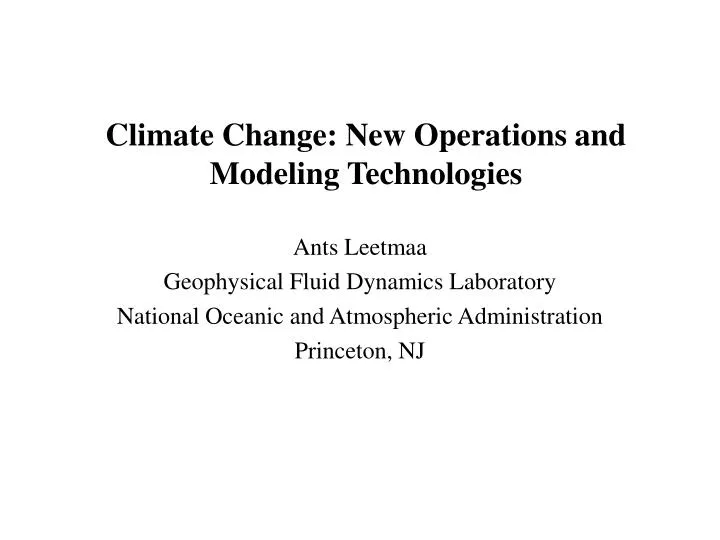 climate change new operations and modeling technologies