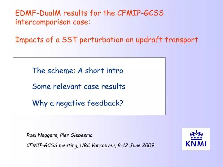 the scheme a short intro some relevant case results why a negative feedback