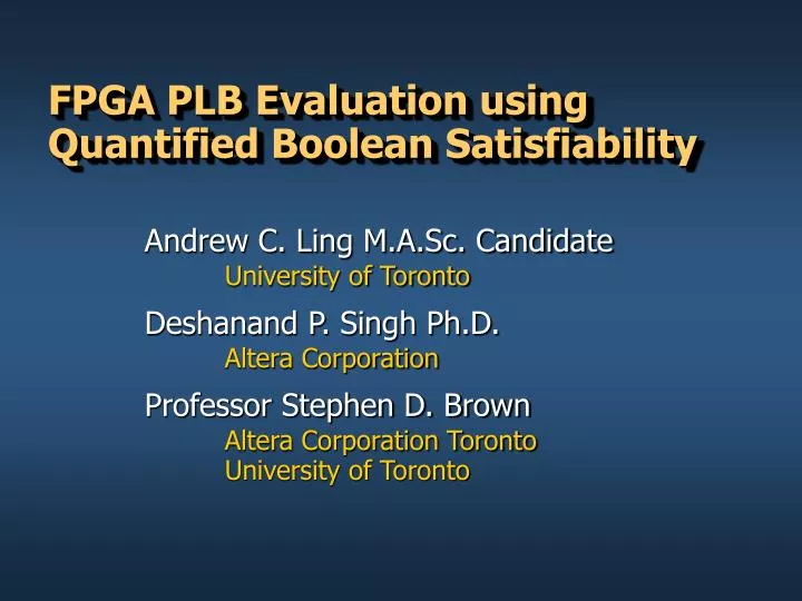 fpga plb evaluation using quantified boolean satisfiability