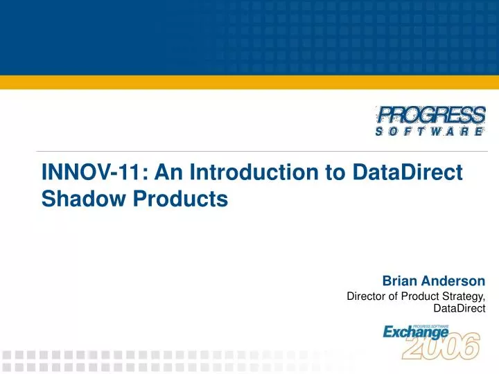 innov 11 an introduction to datadirect shadow products