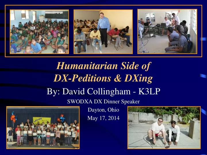 humanitarian side of dx peditions dxing