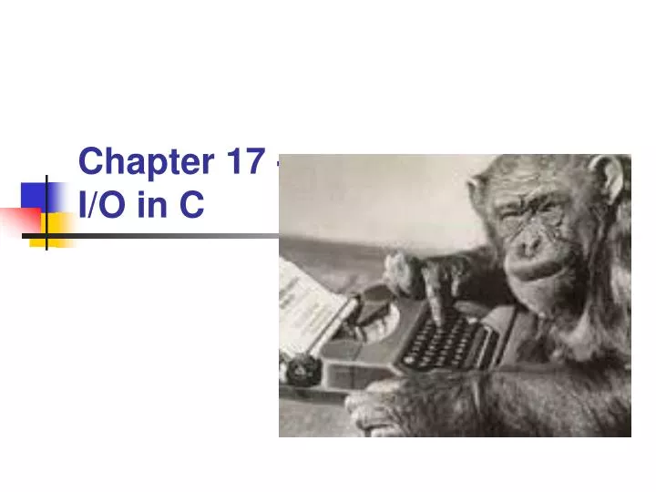 chapter 17 i o in c