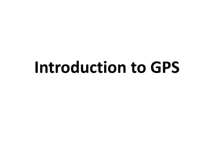 introduction to gps