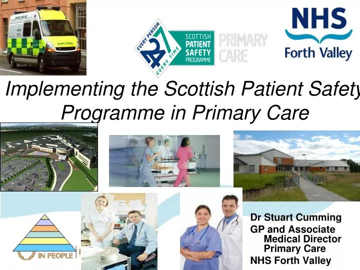 implementing the scottish patient safety programme in primary care