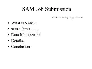 SAM Job Submission