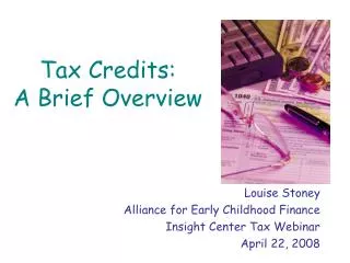 Tax Credits: A Brief Overview