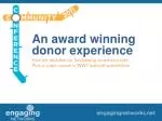 An award winning donor experience How we doubled our fundraising conversion rate. - slide 1