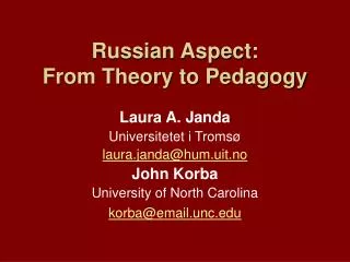 Russian Aspect: From Theory to Pedagogy