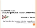 Nanoparticles: unusual QSAR for unusual structure