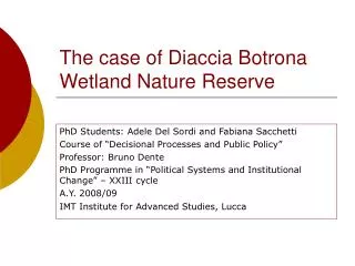 The case of Diaccia Botrona Wetland Nature Reserve