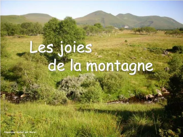 les joies de la montagne