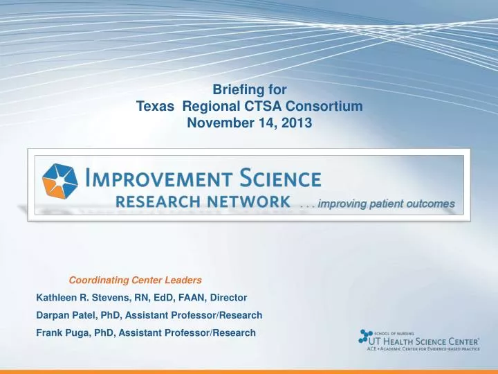 briefing for texas regional ctsa consortium november 14 2013
